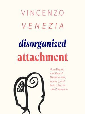 cover image of Disorganized Attachment